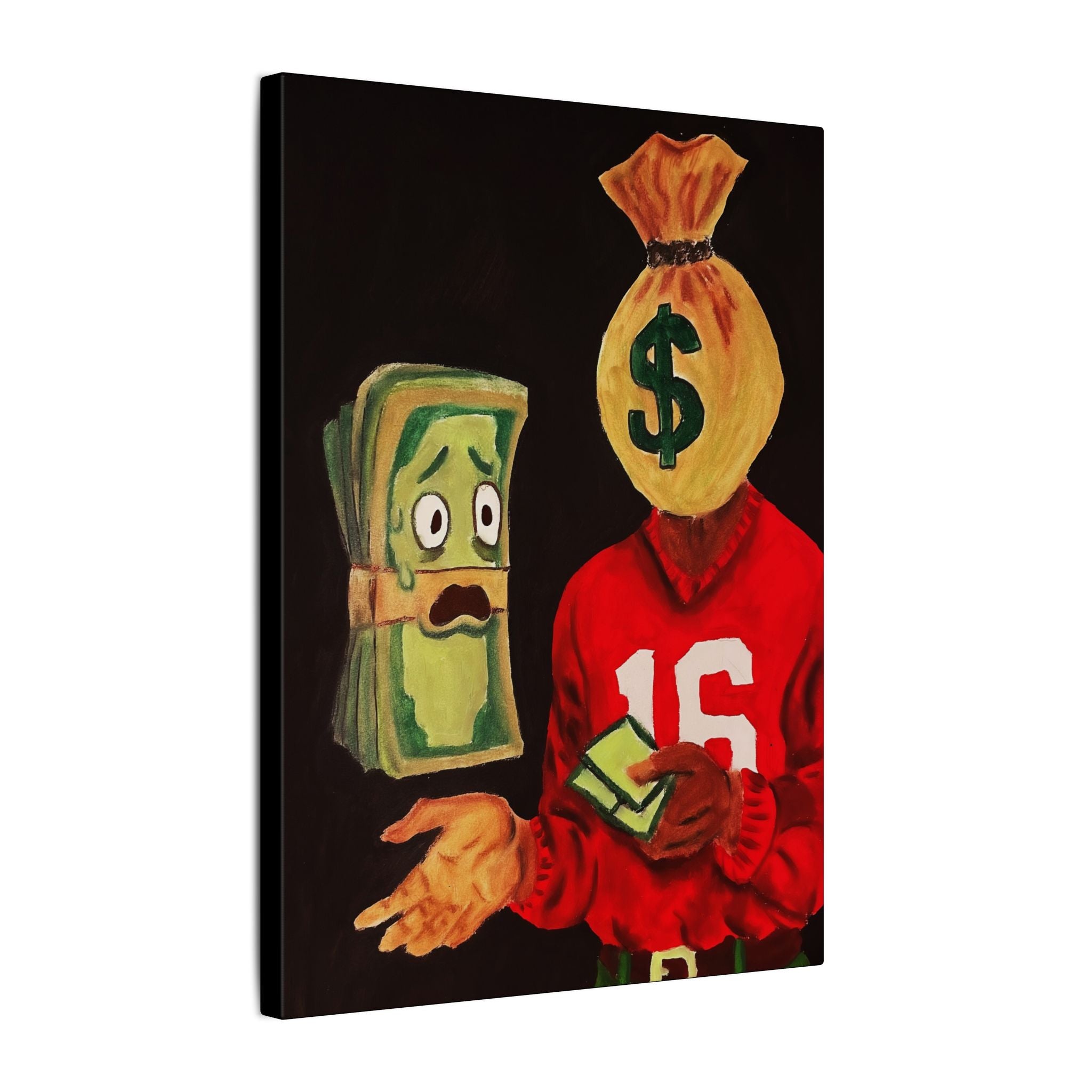 Scared Money Don’t Make No Money (Canvas)