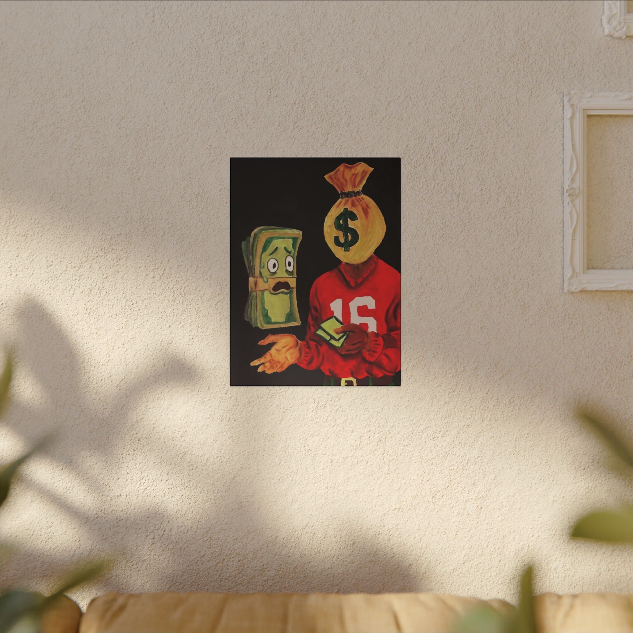 Scared Money Don’t Make No Money (Canvas)