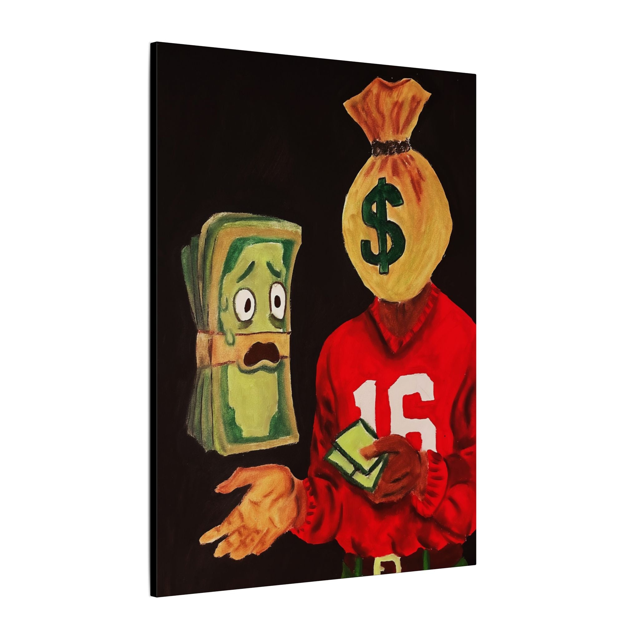 Scared Money Don’t Make No Money (Canvas)